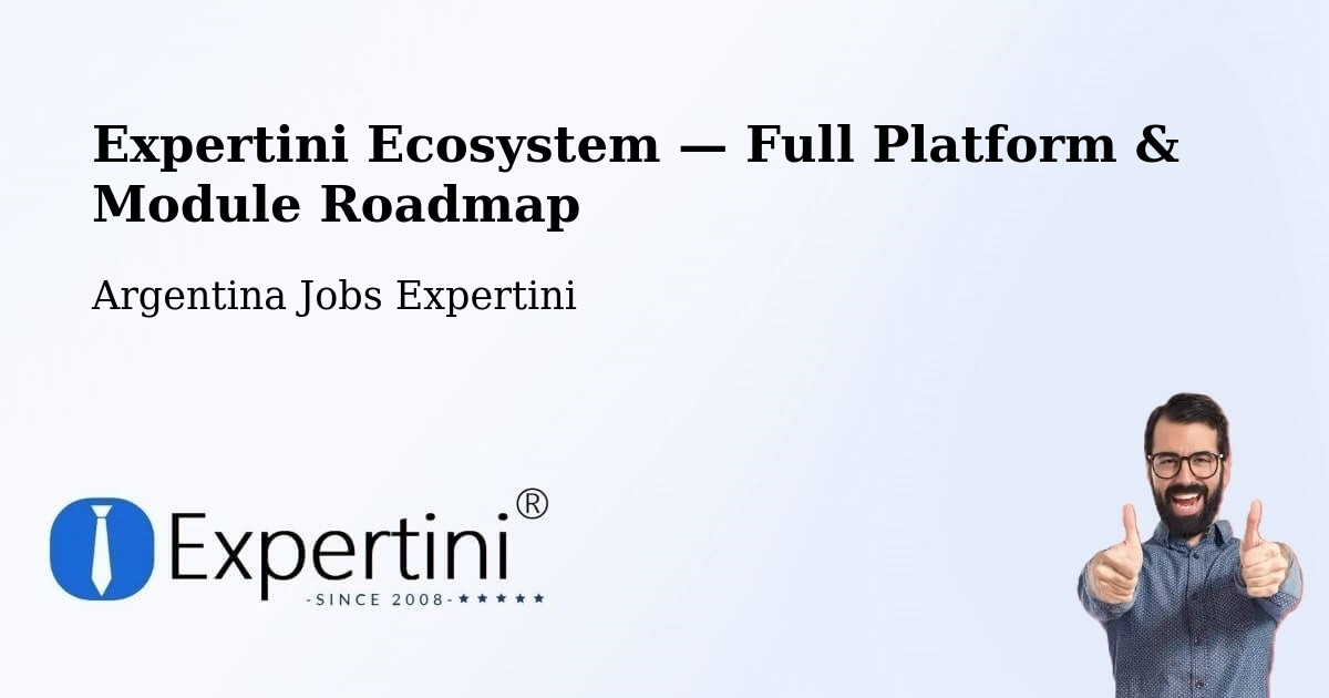 Expertini Ecosystem — Full Platform & Module Roadmap – Pilar